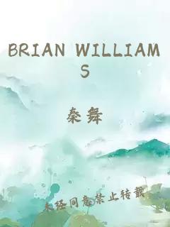 BRIAN WILLIAMS